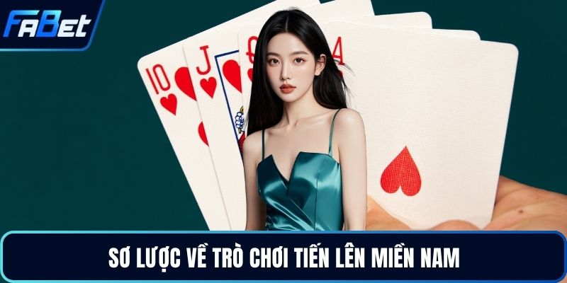 Sơ lược về trò chơi tiến lên miền Nam