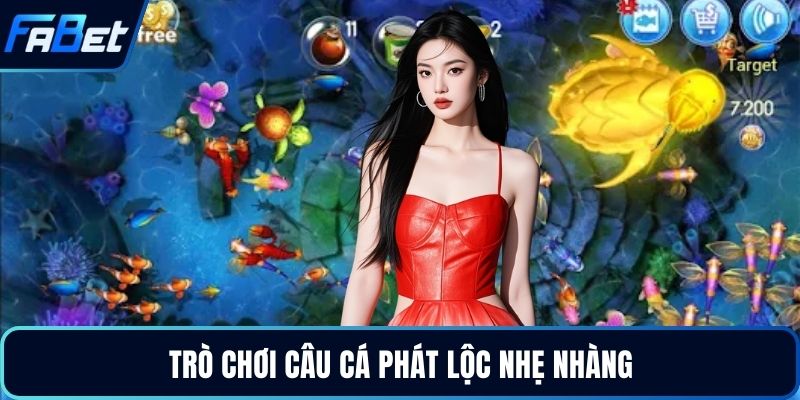 Trò chơi câu cá phát lộc nhẹ nhàng